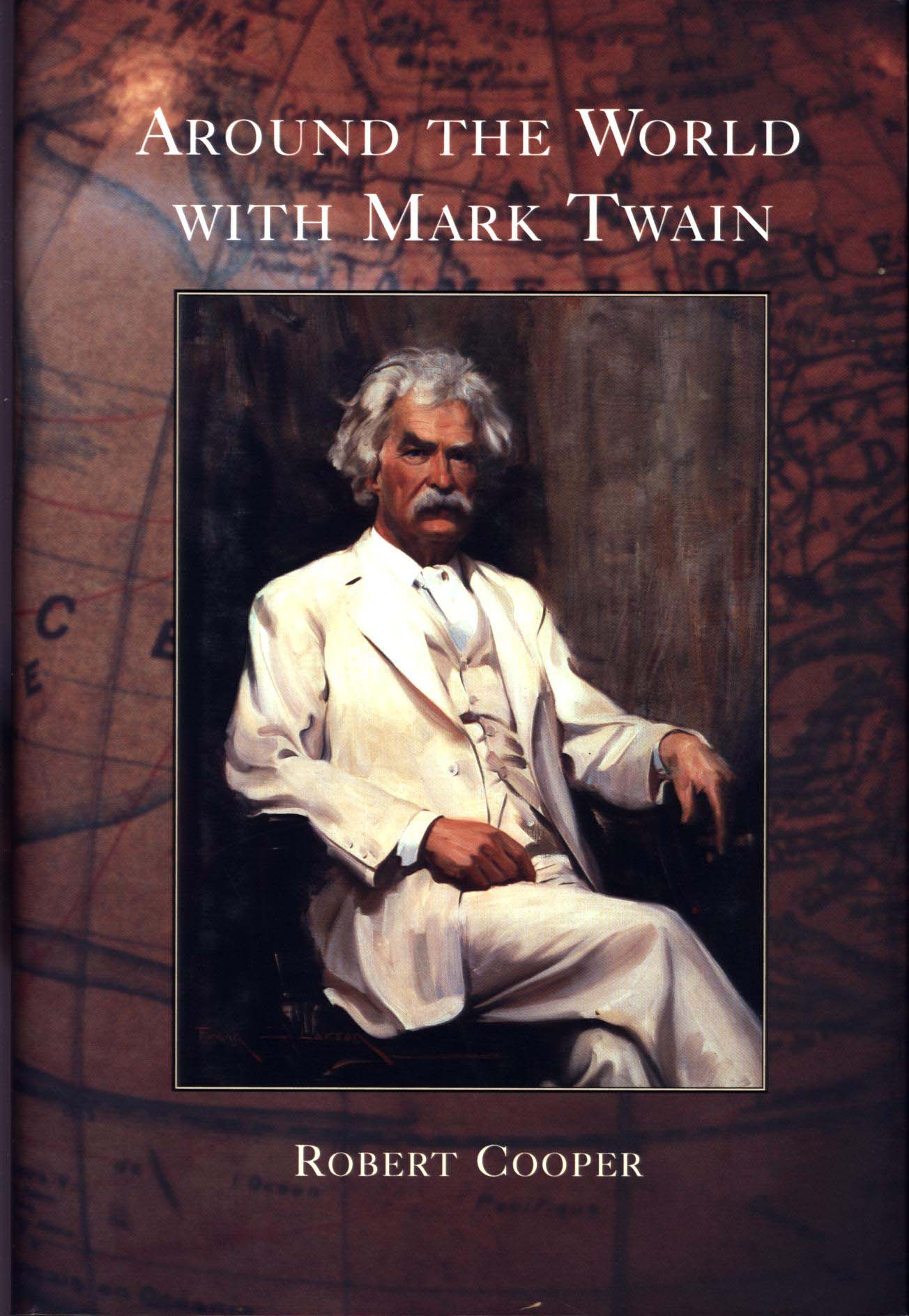 AROUND THE WORLD WITH MARK TWAIN.&nbsp;